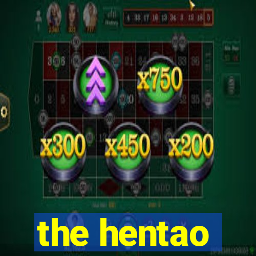 the hentao